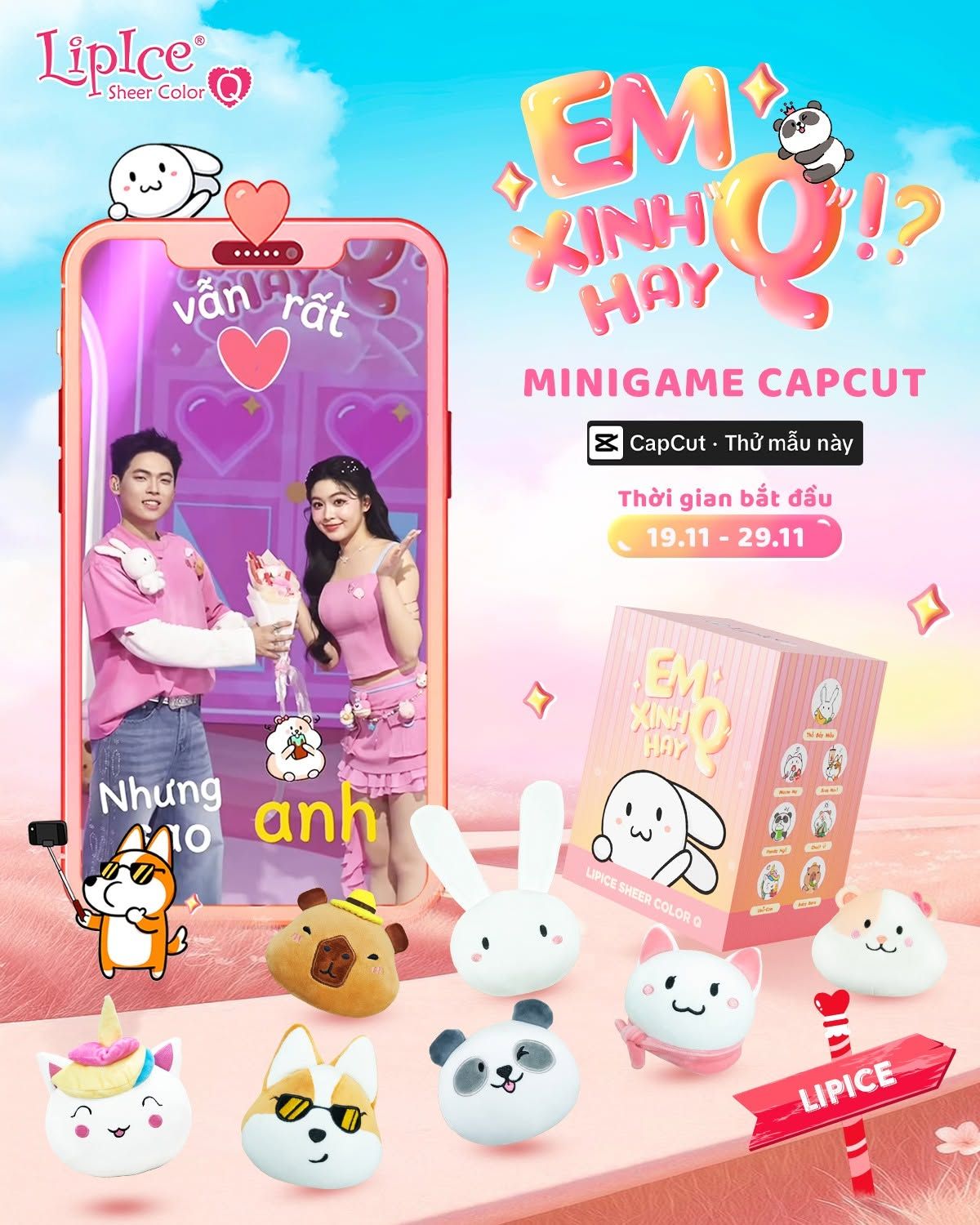 Em Xinh Hay Q campaign key visual for LipIce Sheer Color Q, showing the CapCut minigame promotion and the seven blind-box plush character designs